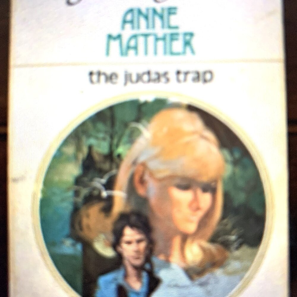 The Judas Trap by Anne Mather